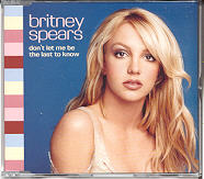 Britney Spears - Don't Let Me Be The Last To Know CD 1